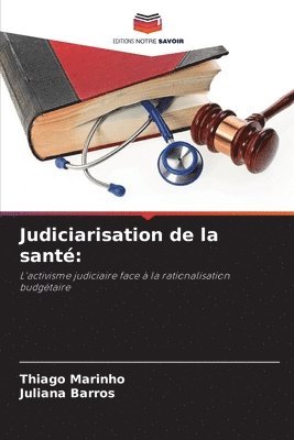 Judiciarisation de la sant 1