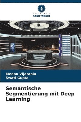 Semantische Segmentierung mit Deep Learning 1