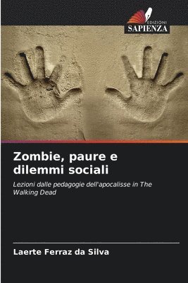 bokomslag Zombie, paure e dilemmi sociali