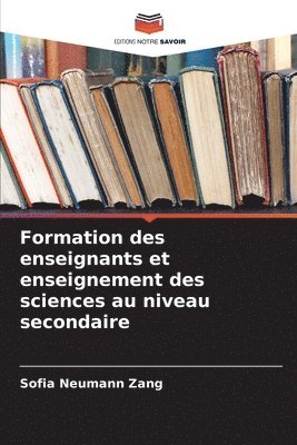 bokomslag Formation des enseignants et enseignement des sciences au niveau secondaire