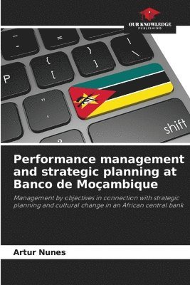 Performance management and strategic planning at Banco de Moambique 1