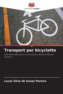 bokomslag Transport par bicyclette