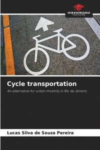 bokomslag Cycle transportation