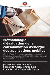 bokomslag Méthodologie d'évaluation de la consommation d'énergie des applications mobiles
