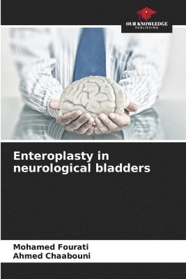 bokomslag Enteroplasty in neurological bladders