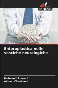 bokomslag Enteroplastica nelle vesciche neurologiche