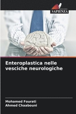 Enteroplastica nelle vesciche neurologiche 1