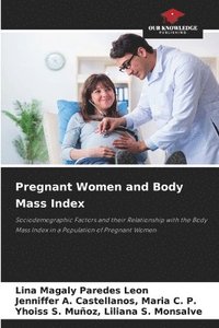 bokomslag Pregnant Women and Body Mass Index