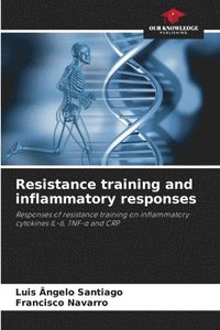 bokomslag Resistance training and inflammatory responses