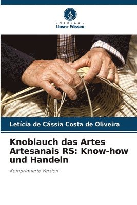 Knoblauch das Artes Artesanais RS 1