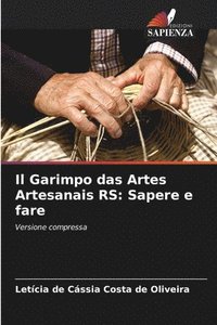 bokomslag Il Garimpo das Artes Artesanais RS