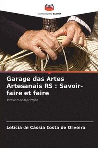 bokomslag Garage das Artes Artesanais RS