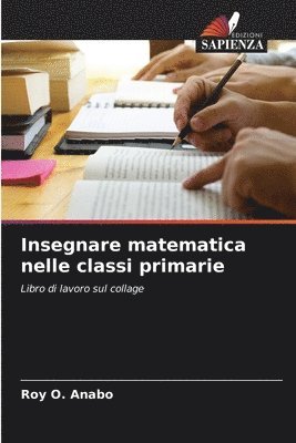 bokomslag Insegnare matematica nelle classi primarie