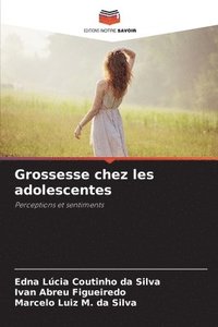 bokomslag Grossesse chez les adolescentes