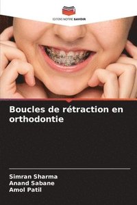 bokomslag Boucles de rtraction en orthodontie