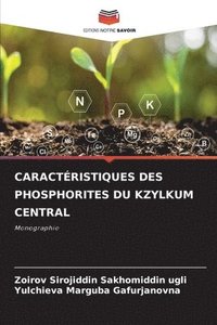 bokomslag Caractristiques Des Phosphorites Du Kzylkum Central