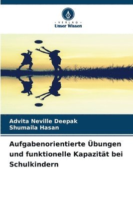 bokomslag Aufgabenorientierte bungen und funktionelle Kapazitt bei Schulkindern