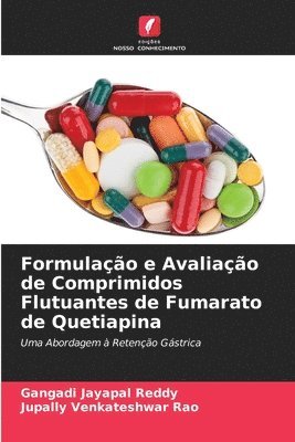 Formulao e Avaliao de Comprimidos Flutuantes de Fumarato de Quetiapina 1