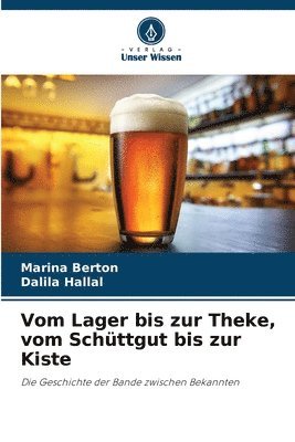 bokomslag Vom Lager bis zur Theke, vom Schttgut bis zur Kiste