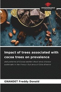 bokomslag Impact of trees associated with cocoa trees on prevalence