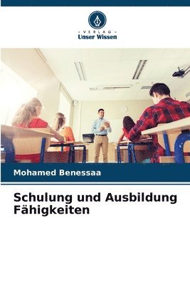 bokomslag Schulung und Ausbildung Fhigkeiten