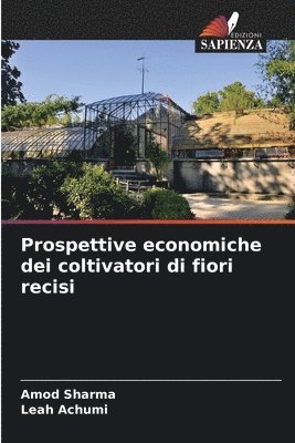 bokomslag Prospettive economiche dei coltivatori di fiori recisi