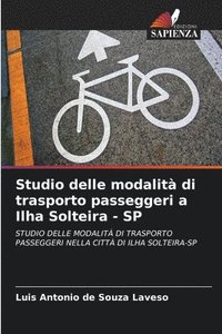 bokomslag Studio delle modalit di trasporto passeggeri a Ilha Solteira - SP