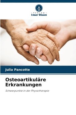 Osteoartikulre Erkrankungen 1