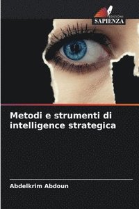 bokomslag Metodi e strumenti di intelligence strategica