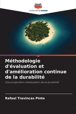 Mthodologie d'valuation et d'amlioration continue de la durabilit 1