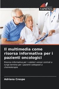 bokomslag Il multimedia come risorsa informativa per i pazienti oncologici