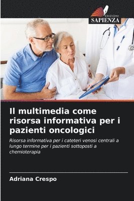 Il multimedia come risorsa informativa per i pazienti oncologici 1