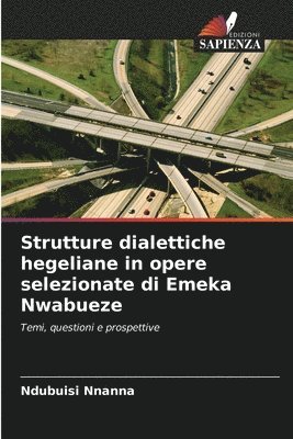 Strutture dialettiche hegeliane in opere selezionate di Emeka Nwabueze 1