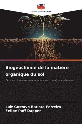 Biogochimie de la matire organique du sol 1