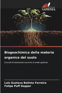 bokomslag Biogeochimica della materia organica del suolo
