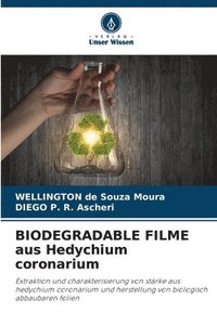 bokomslag BIODEGRADABLE FILME aus Hedychium coronarium