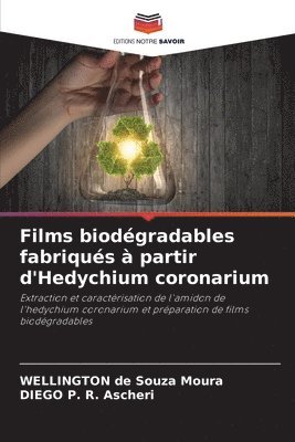 Films biodgradables fabriqus  partir d'Hedychium coronarium 1