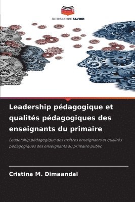 bokomslag Leadership pdagogique et qualits pdagogiques des enseignants du primaire