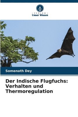 bokomslag Der Indische Flugfuchs