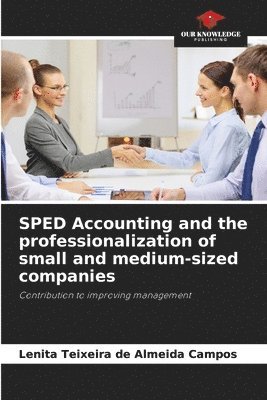 bokomslag SPED Accounting and the professionalization of small and medium-sized companies