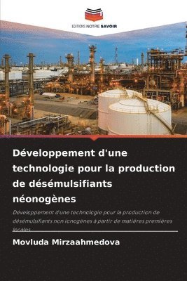 bokomslag Dveloppement d'une technologie pour la production de dsmulsifiants nonognes