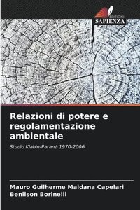 bokomslag Relazioni di potere e regolamentazione ambientale