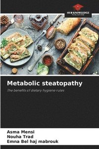 bokomslag Metabolic steatopathy