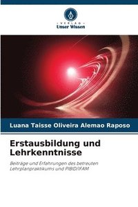 bokomslag Erstausbildung und Lehrkenntnisse