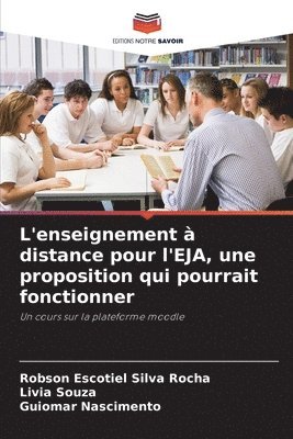 L'enseignement  distance pour l'EJA, une proposition qui pourrait fonctionner 1