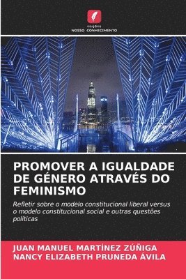 bokomslag Promover a Igualdade de Gnero Atravs Do Feminismo