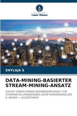 bokomslag Data-Mining-Basierter Stream-Mining-Ansatz