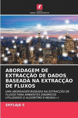 bokomslag Abordagem de Extraco de Dados Baseada Na Extraco de Fluxos