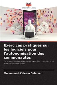 bokomslag Exercices pratiques sur les logiciels pour l'autonomisation des communauts