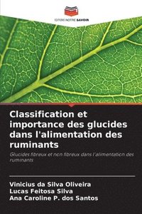 bokomslag Classification et importance des glucides dans l'alimentation des ruminants